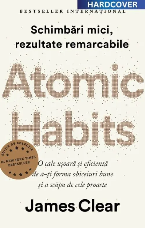 Obiceiuri atomice (Atomic Habits)