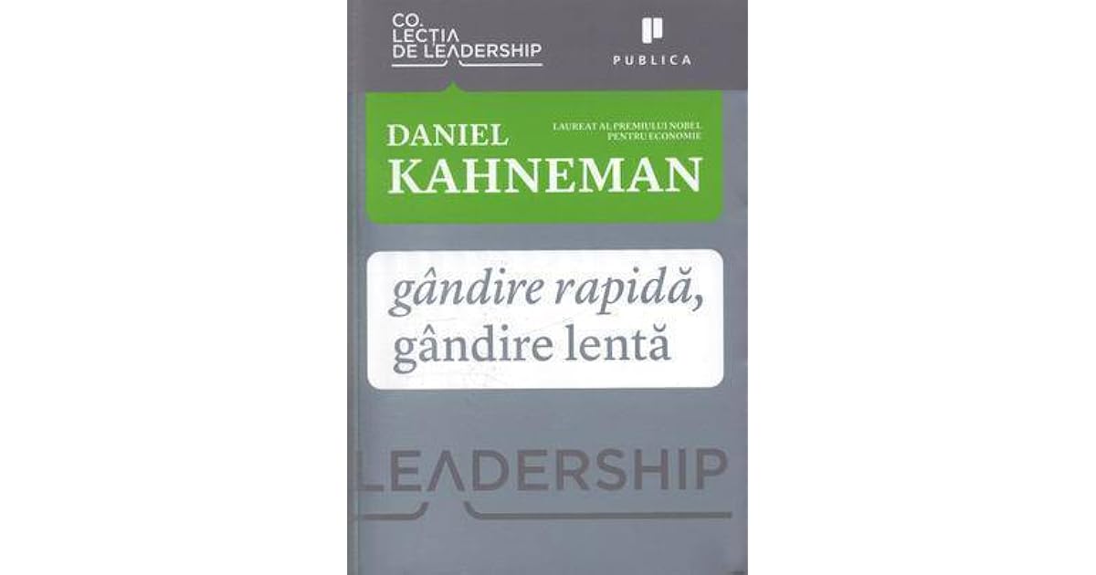 Gândire rapidă, gândire lentă (Thinking, Fast and Slow)