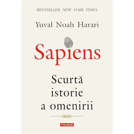 Sapiens. Scurta istorie a omenirii, Yuval Noah Harari