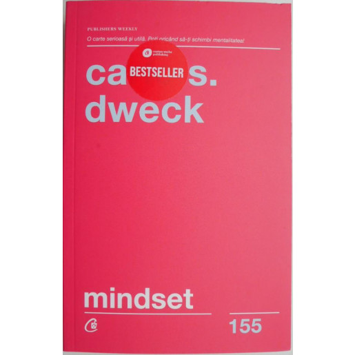 Mindset. Noua psihologie a succesului